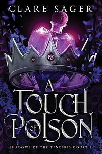 A Touch of Poison by Clare Sager
