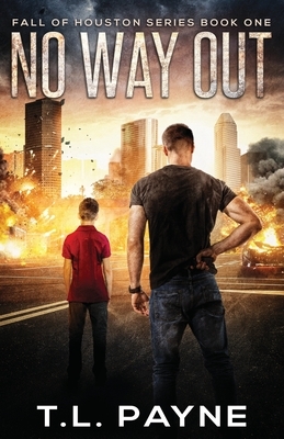 No Way Out by T.L. Payne