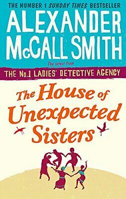 The House of Unexpected Sisters by Alexander McCall Smith
