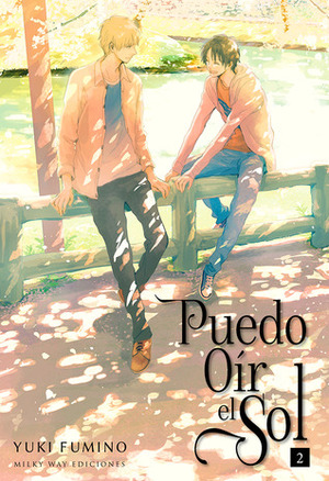 Puedo oír el sol, Vol. 2 by Yuki Fumino