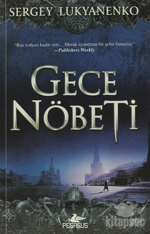 Gece Nöbeti by Sergei Lukyanenko