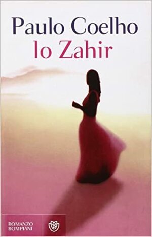 Lo Zahir by Paulo Coelho