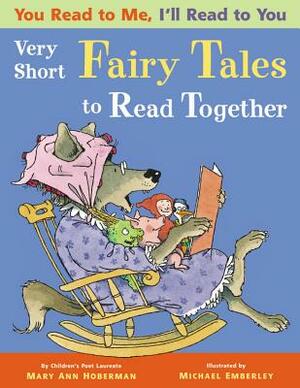 Very Short Fairy Tales to Read Together by Mary Ann Hoberman