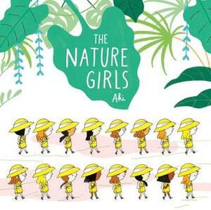 The Nature Girls by Aki, Delphine Mach