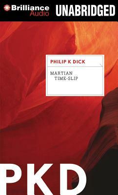 Martian Time-Slip by Philip K. Dick