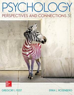 Psychology: Perspectives and Connections by Erika Rosenberg, Gregory J. Feist