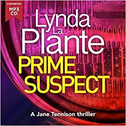 Prime Suspect by Lynda La Plante