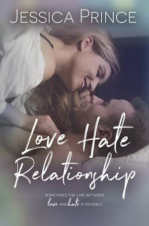 Love Hate Relationship by Jessica Prince