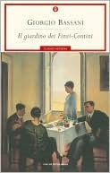 Il giardino dei Finzi-Contini by Giorgio Bassani