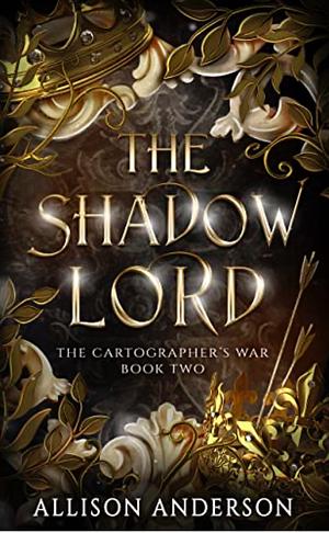 The Shadow Lord by Allison Anderson