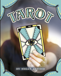 Tarot by Megan Atwood