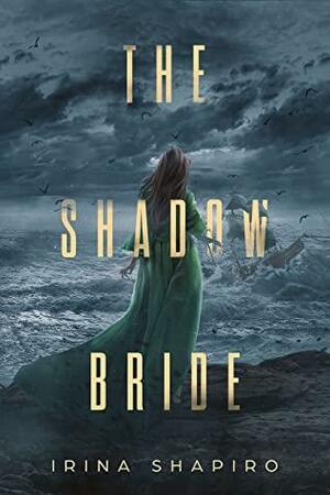 The Shadow Bride by Irina Shapiro