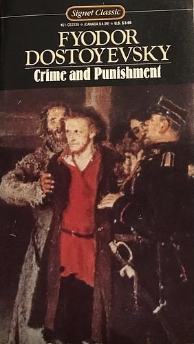 Crime and Punishment by Fyodor Dostoevsky