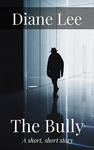 That Damn Lift (A Short Story) by Diane Lee