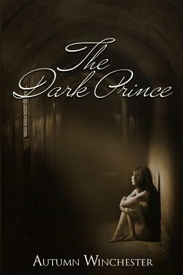 The Dark Prince by Autumn Winchester