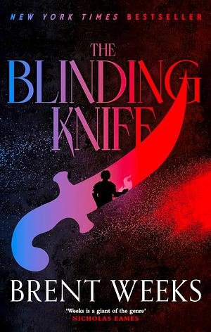 The Blinding Knife by Brent Weeks