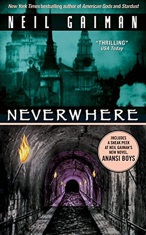 Neverwhere by Neil Gaiman