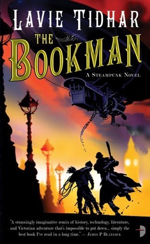 The Bookman by Lavie Tidhar