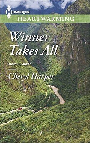 Winner Takes All: A Clean Romance by Cheryl Harper, Cheryl Harper