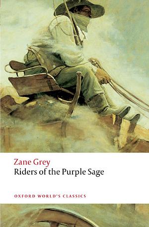 Riders of the Purple Sage by Zane Grey