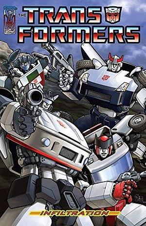 Transformers: Infiltration Collected Edition by E.J. Su, Simon Furman