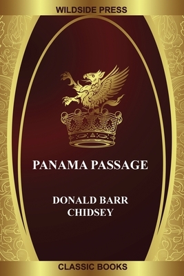 Panama Passage by Donald Barr Chidsey
