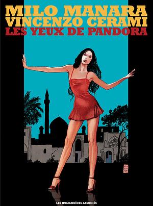 Les Yeux de Pandora by Milo Manara, Vincenzo Cerami, Hicham Benkirane