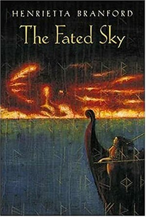 The Fated Sky by Henrietta Branford