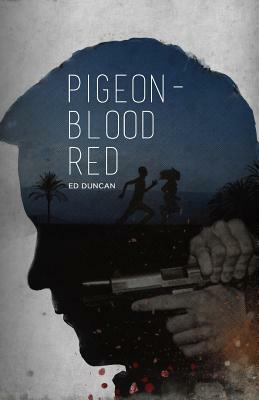 Pigeon-Blood Red by Ed Duncan