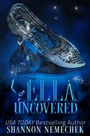 Ella Uncovered by Shannon Nemechek