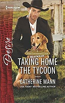 Taking Home the Tycoon by Catherine Mann