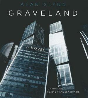 Graveland by Alan Glynn