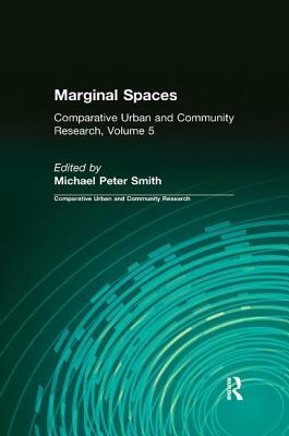 Marginal Spaces: Ser Volume 5 by Michael Peter Smith