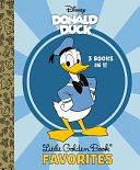 Donald Duck Little Golden Book Favorites by Golden Books