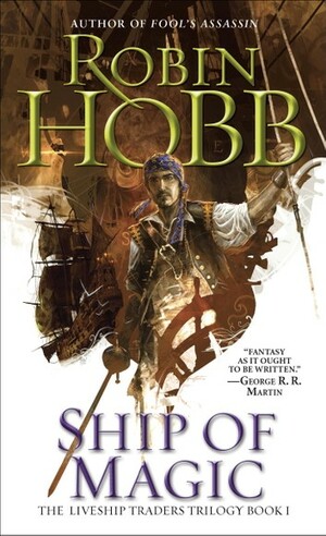 Ship of Magic by Robin Hobb