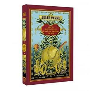 Copiii capitanului Grant - I. In America de Sud by Jules Verne