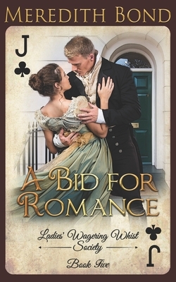 A Bid for Romance by Meredith Bond
