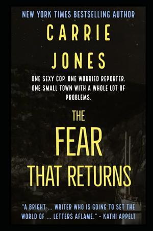 The Fear That Returns by Carrie Jones