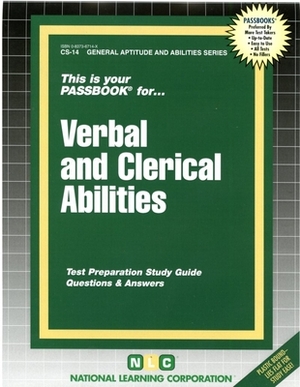 Verbal and Clerical Abilities: Passbooks Study Guide by National Learning Corporation