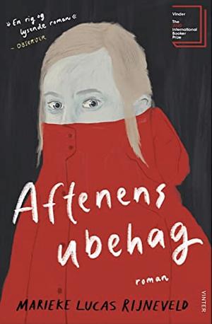 Aftenens ubehag by Lucas Rijneveld