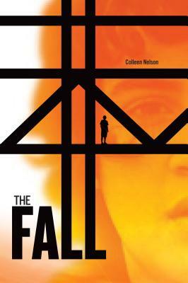 The Fall by Colleen Nelson