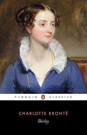 Shirley I by Charlotte Brontë