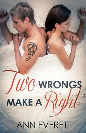 Two Wrongs Make a Right by Ann Everett