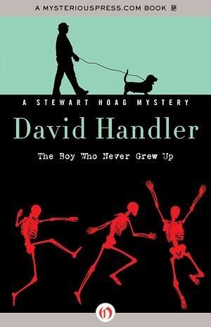 The Boy Who Never Grew Up by David Handler