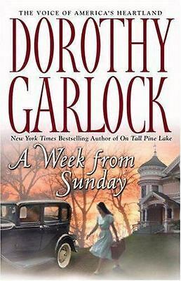 A Week From Sunday by Dorothy Garlock