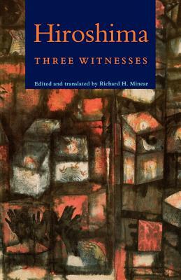 Hiroshima: Three Witnesses by 