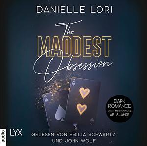 The Maddest Obsession by Danielle Lori