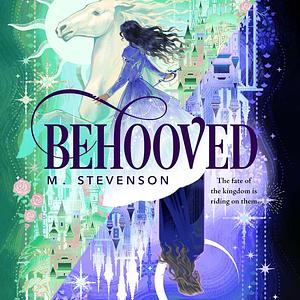 Behooved by M. Stevenson