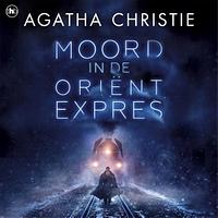 Moord in de Oriënt-Expres by Agatha Christie