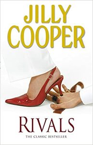 Rivals by Jilly Cooper